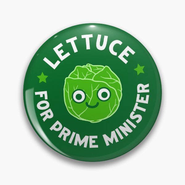 Item preview, Lettuce For Prime Minister 2022 designed and sold by Hank-The-Tank-B.