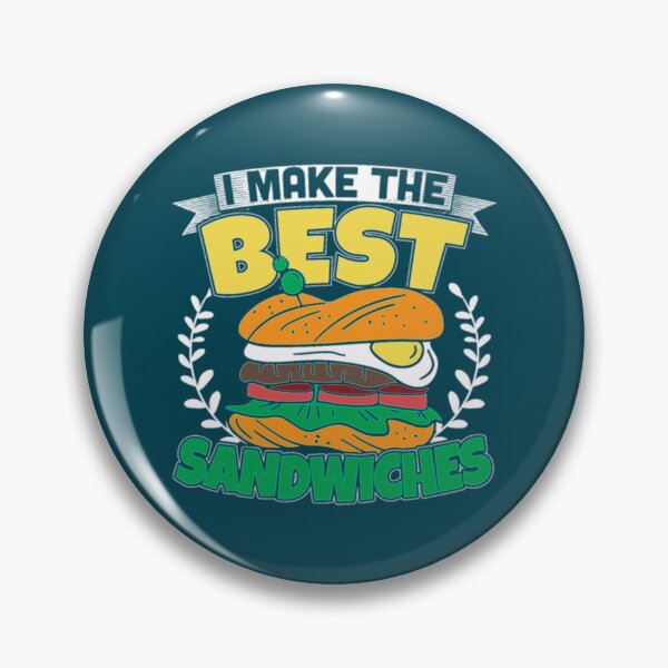 Item preview, I Make The Best Sandwiches Sandwich Maker        designed and sold by duymanh697.
