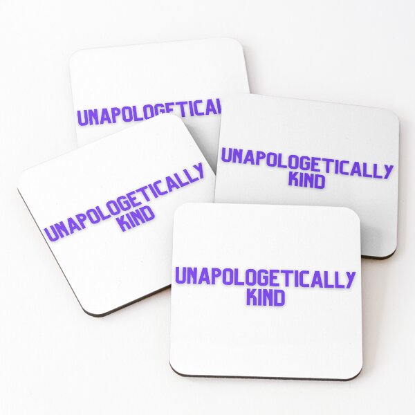Item preview, Unapologetically kind designed and sold by GamersLands.
