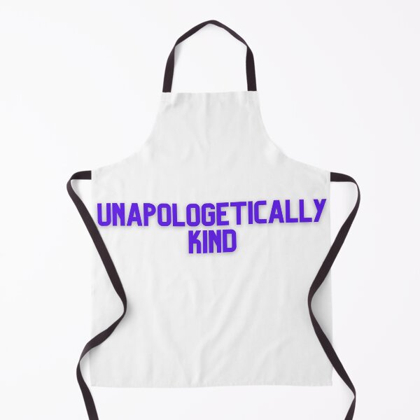 Item preview, Unapologetically kind designed and sold by GamersLands.