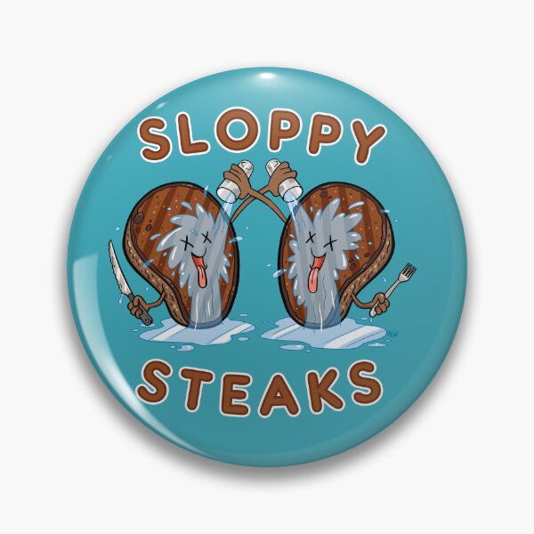 Item preview, Sloppy Steaks designed and sold by madmyke.