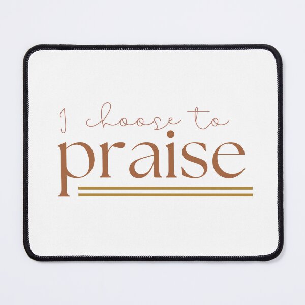 Item preview, I choose to praise designed and sold by creative-duo.