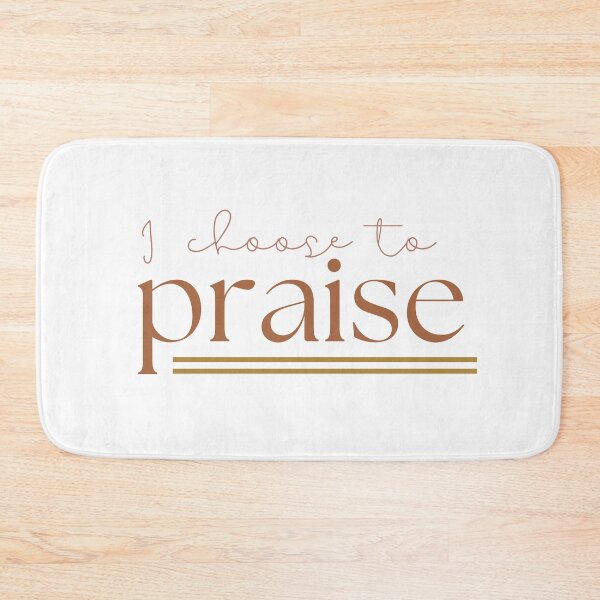 Artikelvorschau, I choose to praise entworfen und verkauft von creative-duo.