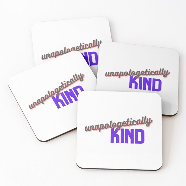 Item preview, Unapologetically kind designed and sold by GamersLands.
