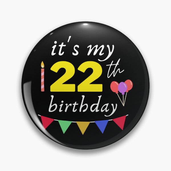 Item preview, It's My 22th Birthday designed and sold by backham-design.