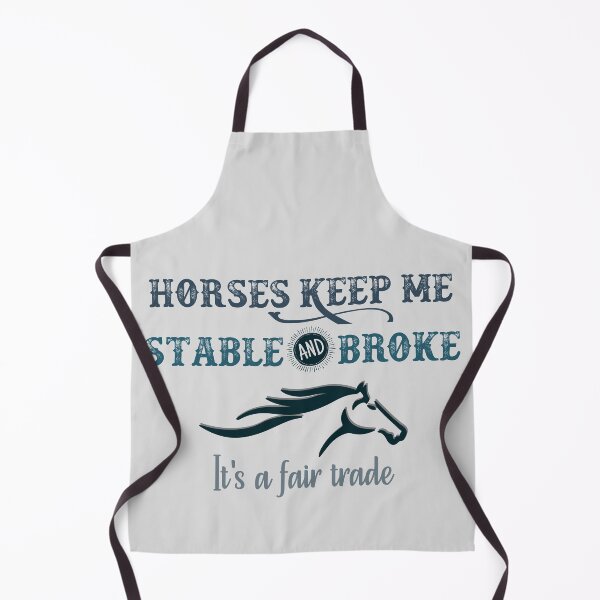 Item preview, Horses Keep Me Stable And Broke - Funny Horse Quotes designed and sold by handsoftime2020.