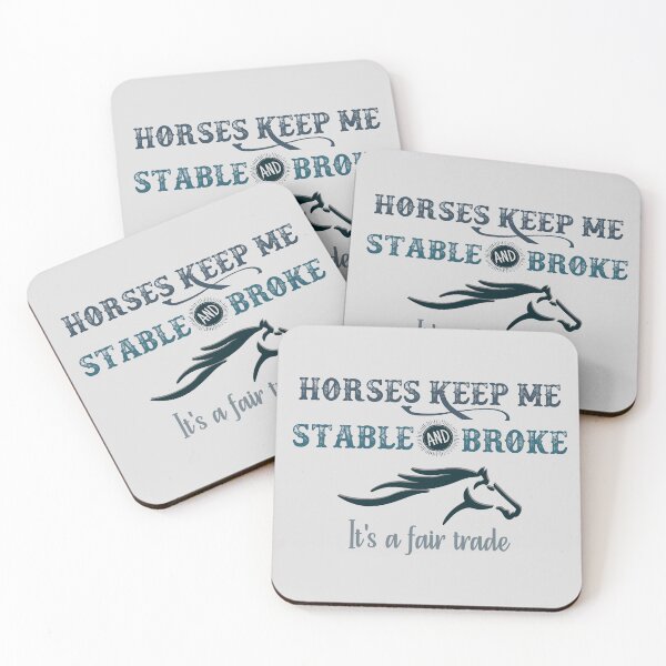Item preview, Horses Keep Me Stable And Broke - Funny Horse Quotes designed and sold by handsoftime2020.