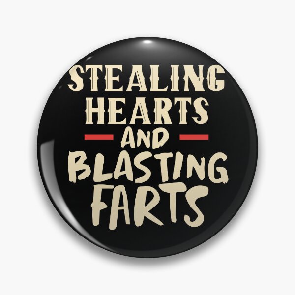 Item preview, Stealing Hearts & Blasting Farts designed and sold by palaco210.