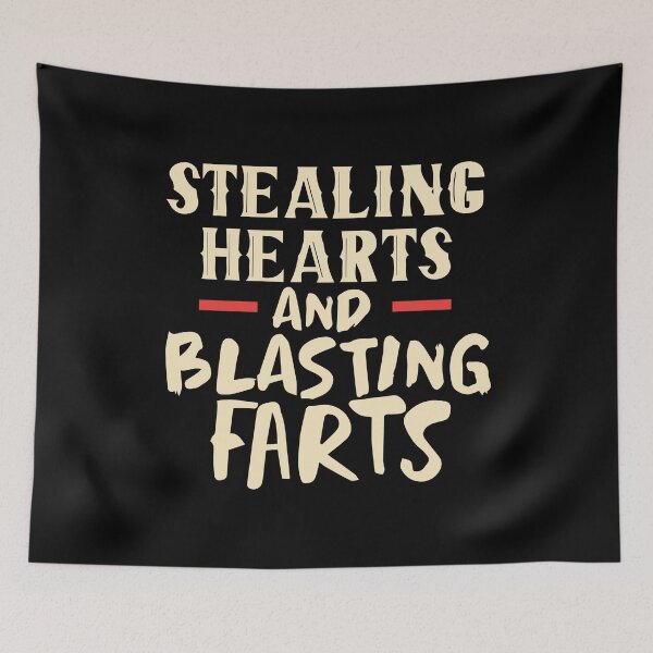 Item preview, Stealing Hearts & Blasting Farts designed and sold by palaco210.