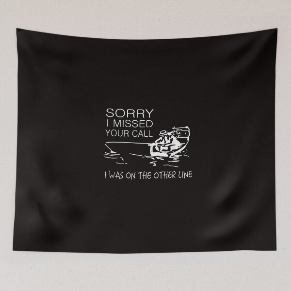 Item preview, Sorry I Missed Your Call I was On The Other Line designed and sold by Best Selling ⭐⭐⭐⭐⭐(9.0).