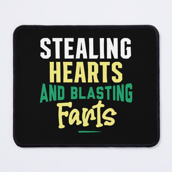 Item preview, Stealing Hearts & Blasting Farts designed and sold by palaco210.