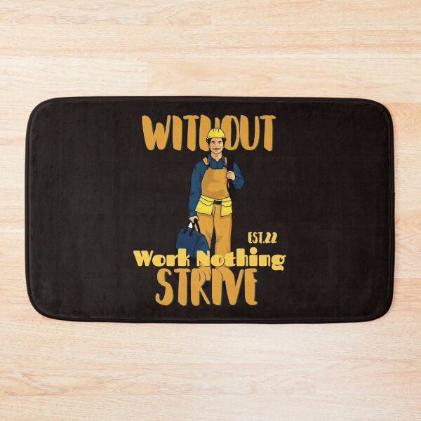 Item preview, WITHOUT WORK NOTHING STRIVE designed and sold by GAADesignz.