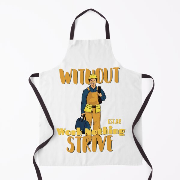 Item preview, WITHOUT WORK NOTHING STRIVE designed and sold by GAADesignz.