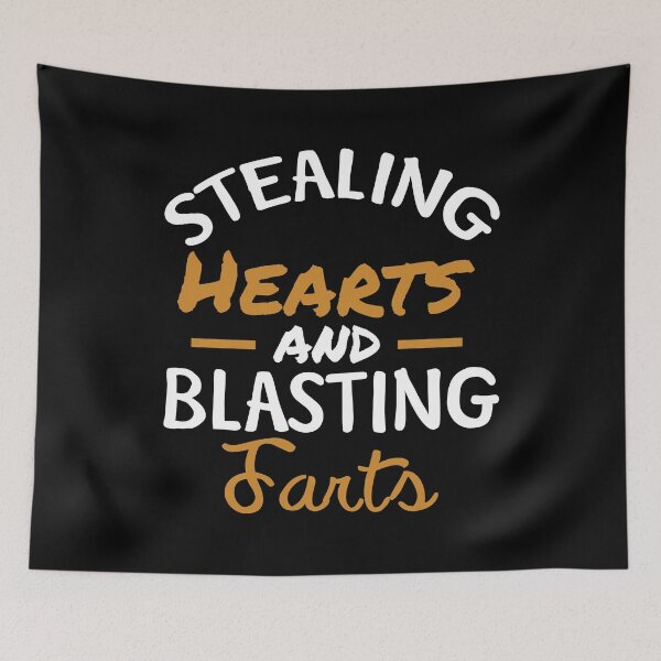 Item preview, Stealing Hearts & Blasting Farts designed and sold by palaco210.