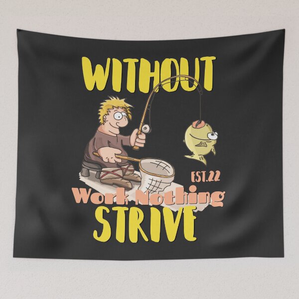 Item preview, WITHOUT WORK NOTHING STRIVE designed and sold by GAADesignz.