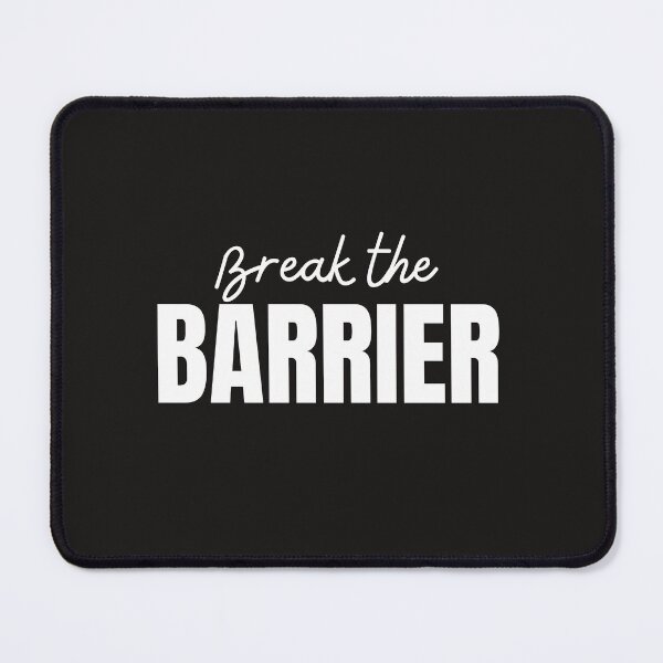 Item preview, Break the Barrier designed and sold by thedazzlingmonk.