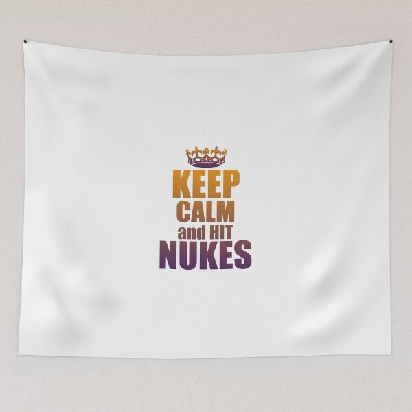 Item preview, Keep calm and hit nukes designed and sold by VimuDS.