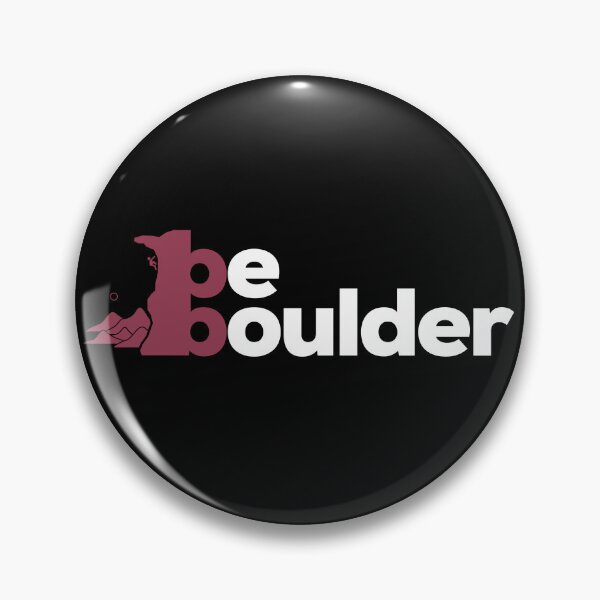 Item preview, Be Boulder. Rock Climbing. Bouldering designed and sold by Boulder Design Co.