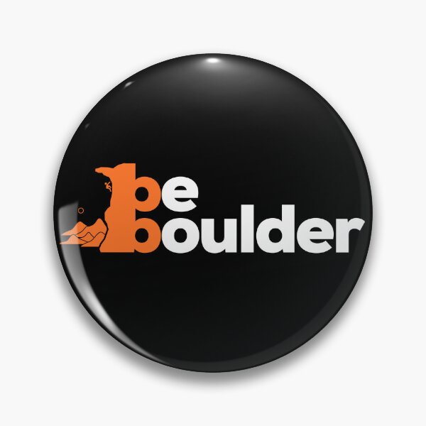 Item preview, Be Boulder. Rock Climbing. Bouldering designed and sold by Boulder Design Co.