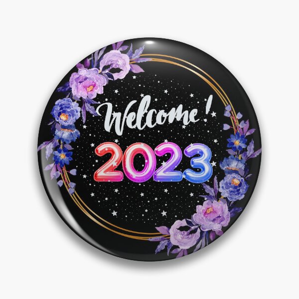 Item preview, Welcome 2023, Happy New Year 2023  designed and sold by The Love Quill.