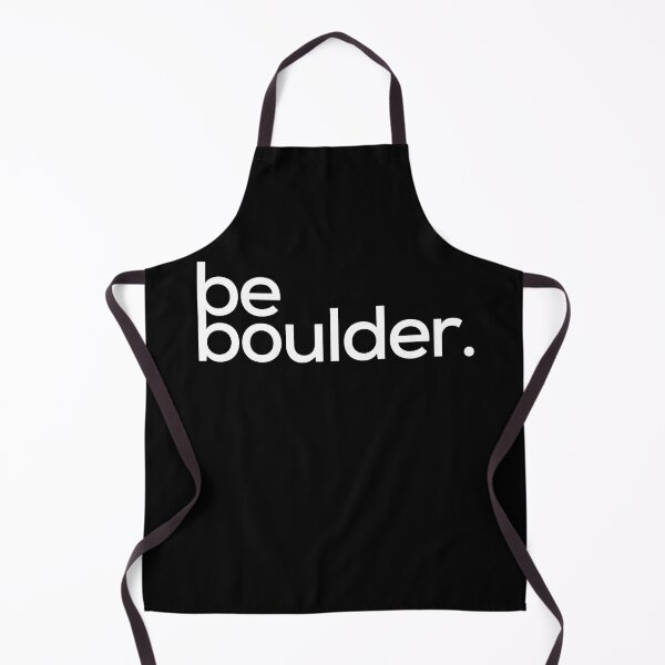 Item preview, Be Boulder. Rock Climbing. Bouldering designed and sold by Boulder Design Co.