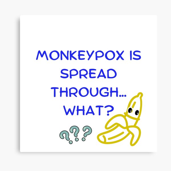 "Monkeypox meme funny, funny monkey meme/ banana meme, monkey pox memes for monkey lovers