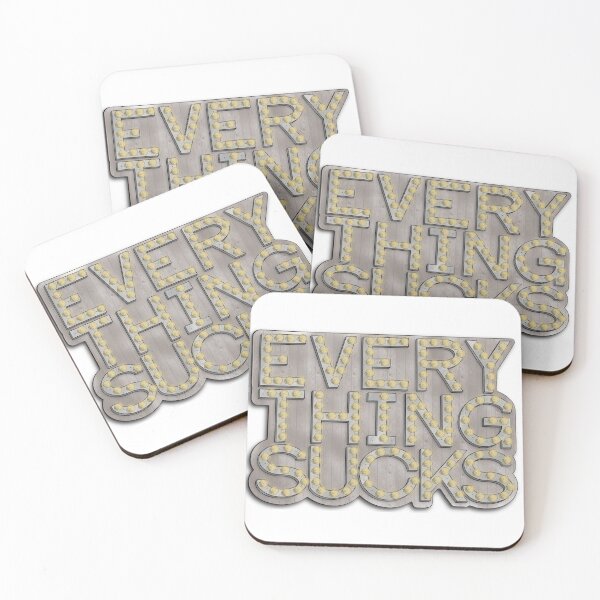 Item preview, Everything Sucks! designed and sold by HighKingPaige's Sarcastic Airquotes Art Shop.
