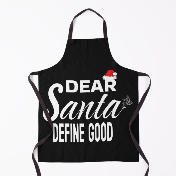 Item preview, DEAR SANTA DEFINE GOOD designed and sold by leicha.