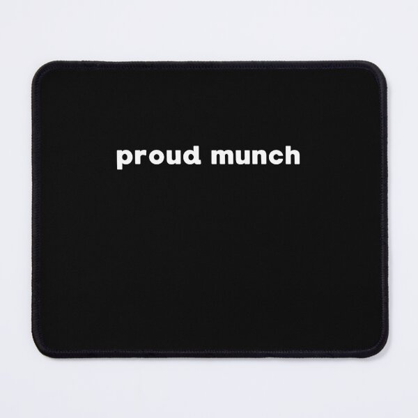 Item preview, PROUD MUNCH MEME DESIGN designed and sold by appareltolove.
