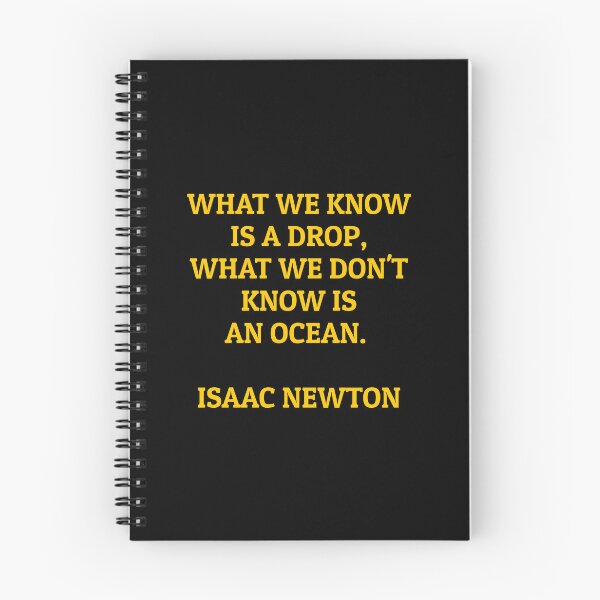 Item preview,  Isaac Newton quote - What we know is a drop - what we don't know is an ocean   designed and sold by Inspirationmotivation.