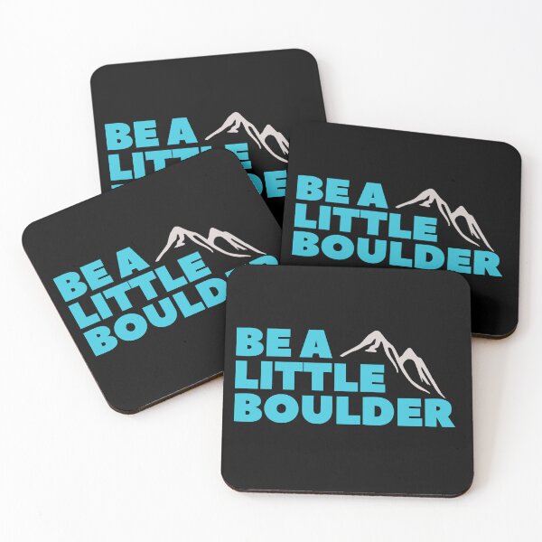 Item preview, Be A Little Boulder. Rock Climbing. Bouldering designed and sold by Boulder Design Co.