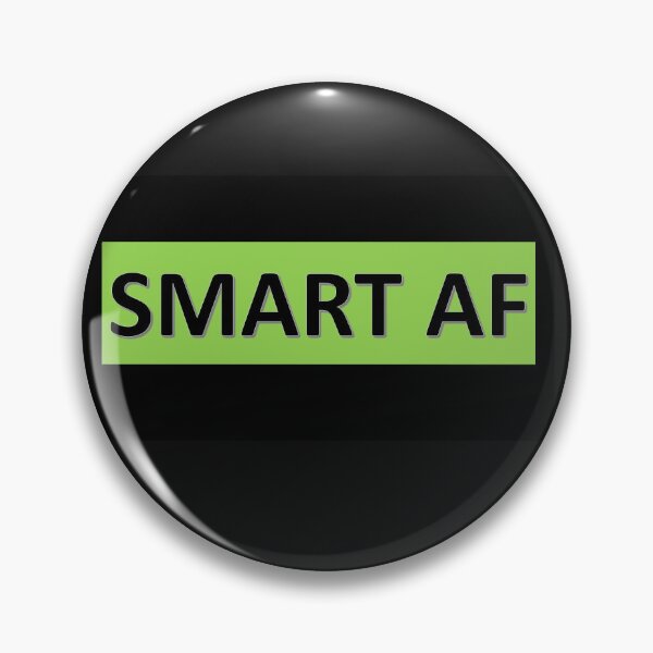 Item preview, Smart AF designed and sold by AdzSpirit.