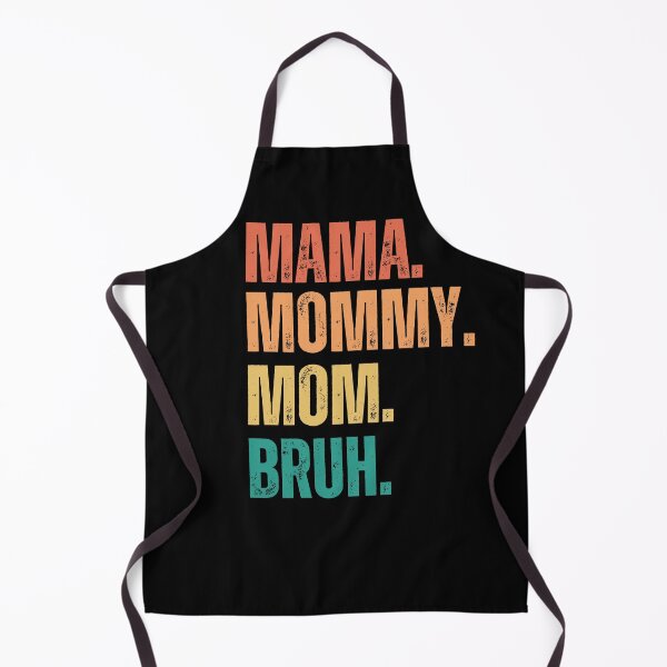 Item preview, Ma mama mom mommy bruh stages of mom names from ma to bruh designed and sold by JoeyGrace.