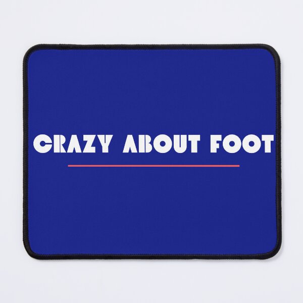 Item preview, "CRAZY ABOUT FOOT" TEE SHIRT designed and sold by monoso0607.