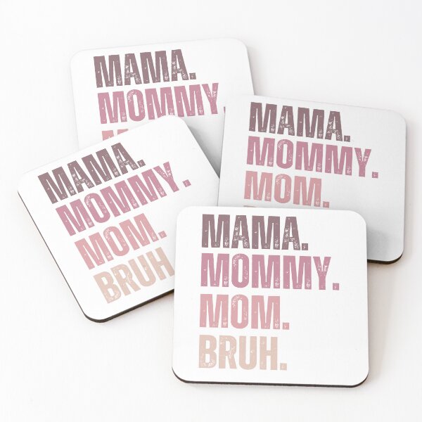 Item preview, Ma mama mom mommy bruh stages of mom names from ma to bruh designed and sold by JoeyGrace.