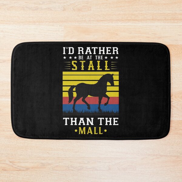 Item preview, I'd Rather Be At The Stall Than At The Mall Horse Lover designed and sold by BELASKRI STORE.