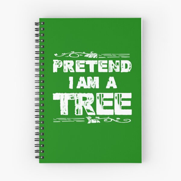 Item preview, Pretend i am a tree designed and sold by vibeno1.