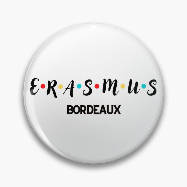 Item preview, Erasmus Bordeaux France exchange student designed and sold by soniaaseguin.