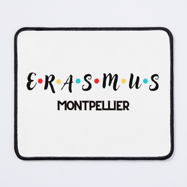 Item preview, Erasmus Montpellier France exchange student designed and sold by soniaaseguin.