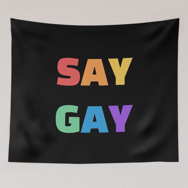 Item preview, SAY GAY LGBTQ Rainbow designed and sold by Inspirationmotivation.