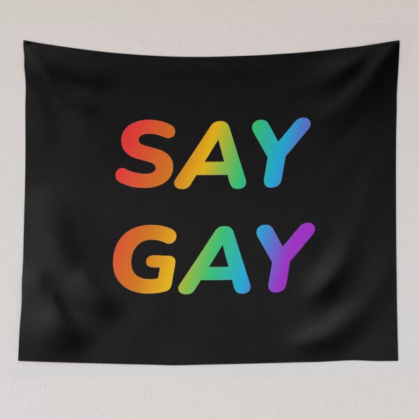 Item preview, SAY GAY LGBTQ Rainbow designed and sold by Inspirationmotivation.