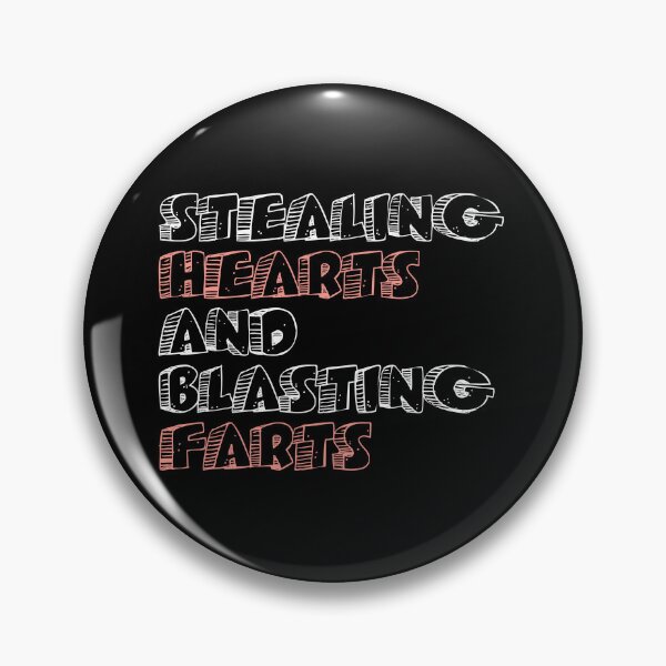 Item preview, Stealing Hearts & Blasting Farts designed and sold by palaco210.
