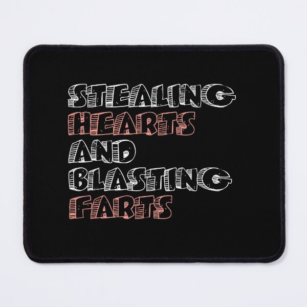 Item preview, Stealing Hearts & Blasting Farts designed and sold by palaco210.