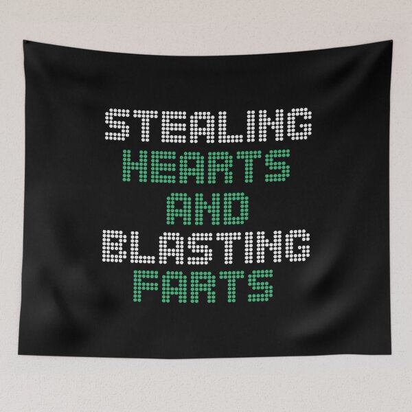 Item preview, Stealing Hearts & Blasting Farts designed and sold by palaco210.
