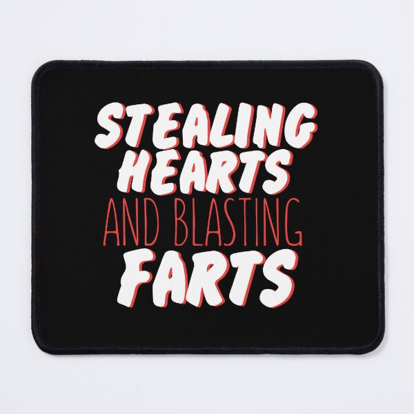 Item preview, Stealing Hearts & Blasting Farts designed and sold by palaco210.