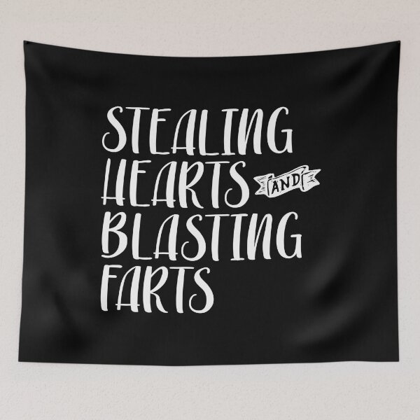 Item preview, Stealing Hearts & Blasting Farts designed and sold by palaco210.