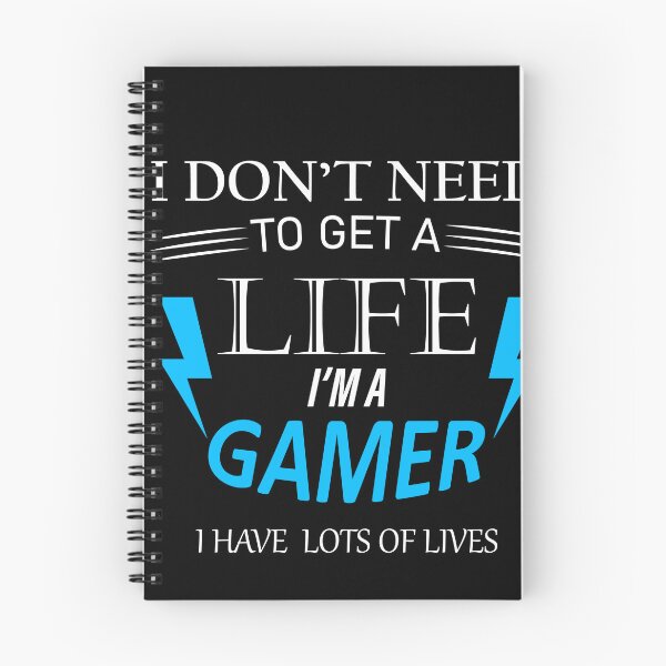 Item preview, I dont need to get a life,i am gamer,i have lots of lives designed and sold by mosiuralif.