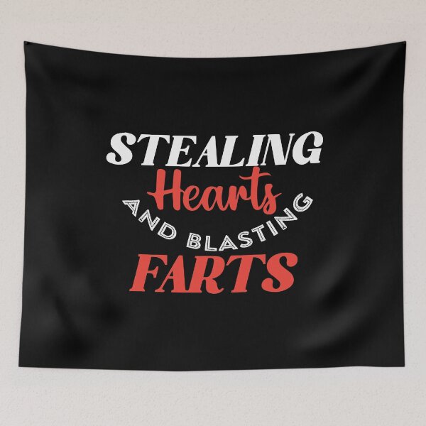Item preview, Stealing Hearts & Blasting Farts designed and sold by palaco210.