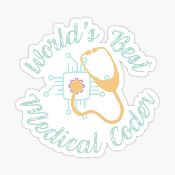 "Medical Coder and Billing" Sticker for Sale by MadPinkBlossom Redbubble