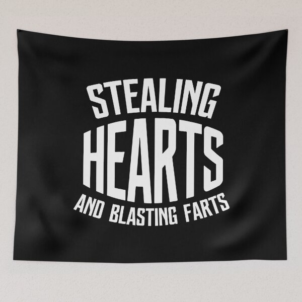 Item preview, Stealing Hearts & Blasting Farts designed and sold by palaco210.